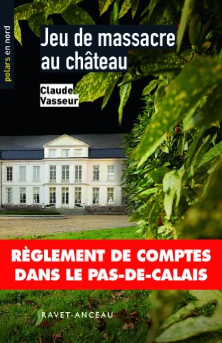 couverture de : Jeu de massacre au ch&acirc;teau