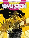 Waisen 6: Zurück zur Erde by 