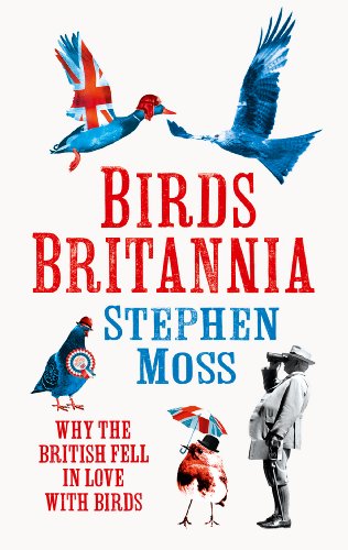 Birds Britannia (English Edition) Birds Britannia (English Edition)