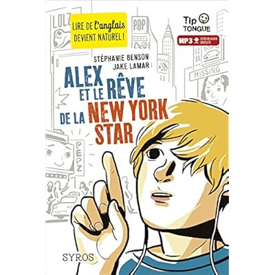 Alex et le rêve de la New York Star