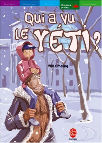 couverture de : Qui a vu le Y&eacute;ti ?