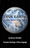 Image de True Earth: The Short History of Our Planet - Part 1 (The True Trilogy) (English Edition)