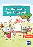 The Wolf and the Seven Little Goats: Buch + Augmented (DELTA Primary Readers: Fairy Tales) by 