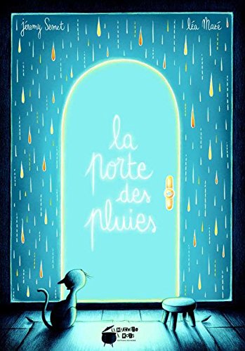 couverture de : La porte des pluies