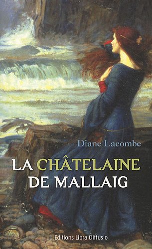 La châtelaine de Mallaig