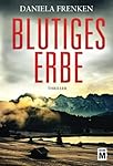 Blutiges Erbe