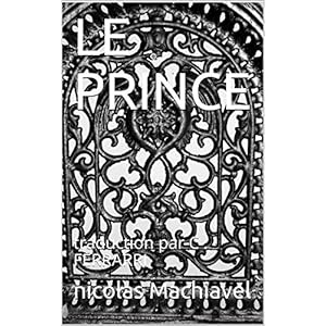LE PRINCE: traduction par C . FERRARRI