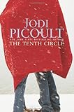 The Tenth Circle: A Novel The Tenth Circle: A Novel