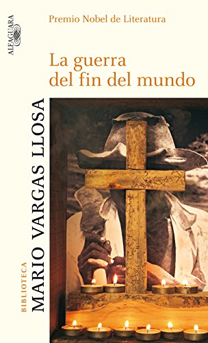 La guerra del fin del mundo por Mario Vargas Llosa