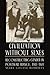 Civilization without Sexes: Reconstructing Gender in Postwar France, 1917-1927 (Women in Culture and Society) by Mary Louise Louise Roberts