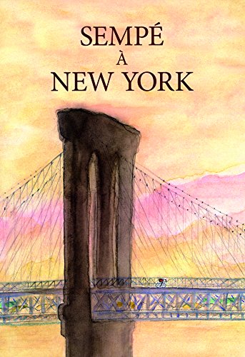 Télécharger Sempé à New York PDF Ebook En Ligne