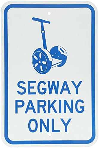 Fhdnagfds Aluminum Sign, Legend Designer Segway Parking Only with Graphic, 18" High X 12" Wide , Blue on White
