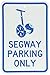 Produktbild fhdnagfds Aluminium Schild, Legend Designer Segway Parking Only mit Graphic, 18 hoch x 12 breit, blau auf weiß