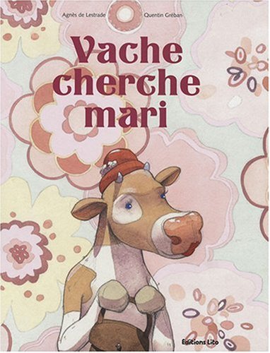 couverture de : Vache cherche mari