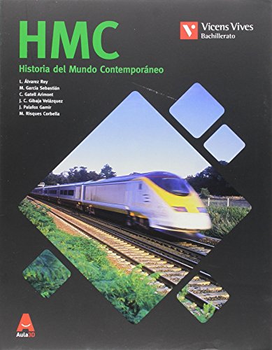 HMC HISTORIA MUNDO CONTEMPORANEO+ ANEXO: HMC BalearsHistoria Del Mundo Contemporáneo Y Anexo Historia Del Arte Aula