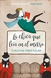  La chica que leía en el metro (edición ilustrada)