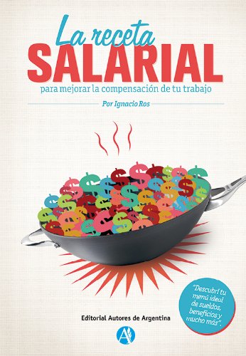 La receta salarial por Ignacio Ros