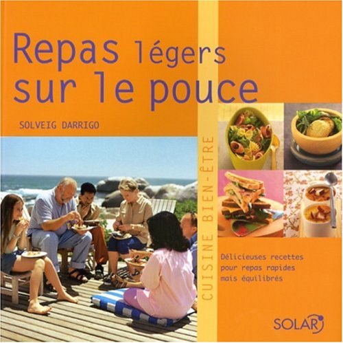couverture de : Repas l&eacute;gers sur le pouce