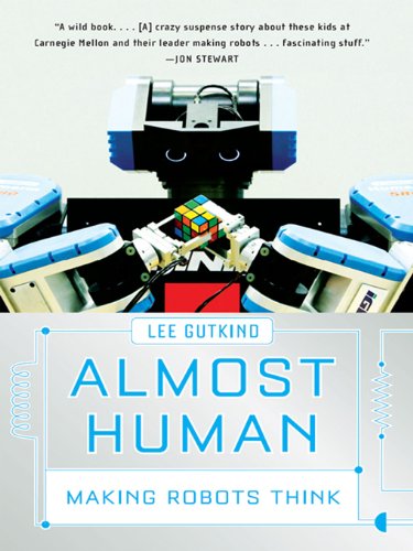 Download Almost Human: Making Robots Think Download Almost Human: Making Robots Think