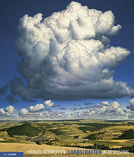 Heiner Altmeppen. Landschaften in Bewegung