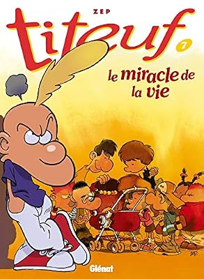 GLENAT Titeuf tome 7. Le Miracle de la vie