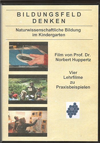 Preisvergleich Produktbild Bildungsfeld Denken - Naturwissenschaftliche Bildung im Kindergarten [Zubehör]