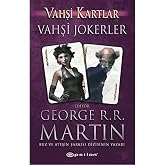 Vahşi Kartlar III: Vahşi Jokerler