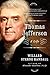 Thomas Jefferson: A Life by 