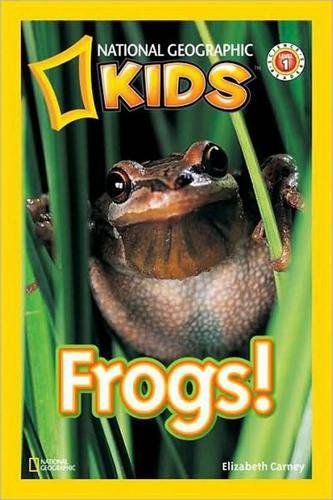 National Geographic Kids Readers: Frogs (National Geographic Kids Readers: Level 1)