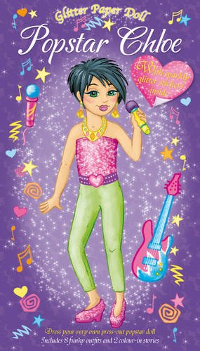 Popstar Chloe (Glitter Paper Dolls)