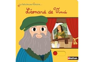 La fabuleuse histoire de Léonard de Vinci - Livre animé - dès 3 ans