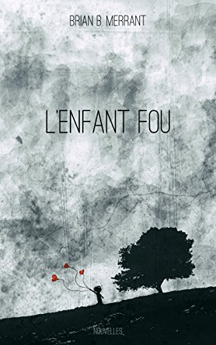 Book's Cover of LEnfant fou