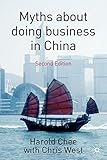 Myths About Doing Business in China by 