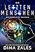 Die letzten Menschen: Die komplette Trilogie by Dima Zales, Anna Zaires