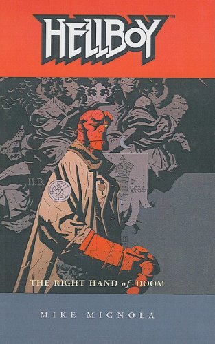 The Right Hand of Doom (Hellboy (Dark Horse Paperback))