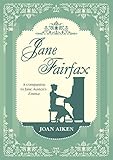 Jane Fairfax (English Edition) by Joan Aiken