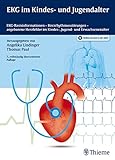 Image de EKG im Kindes- und Jugendalter: EKG-Basisinformationen-Herzrhythmusstörungen-angeborene Herzfehler