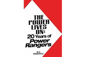 The Power Lives On: Power Rangers at 20