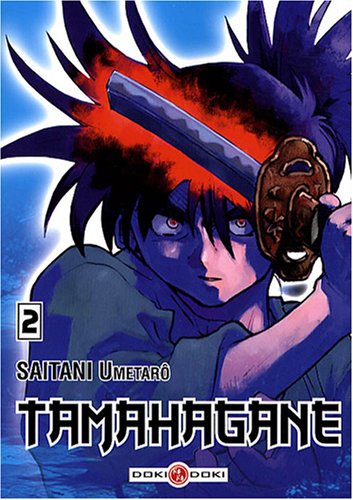 Tamahagane — Tome 2