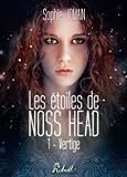 Les étoiles de Noss Head : 1 - Vertige