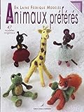 Mes animaux préférées en laine féerique modelée