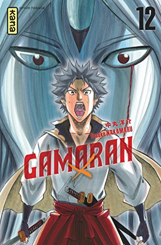 Gamaran — Tome 12