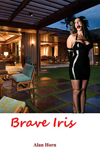 Brave Iris: Iris Understands (English Edition)