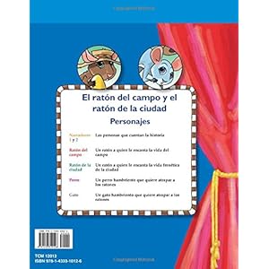 El Raton del Campo y el Raton de la Ciudad (Edificando La Fluidez En La Lectura Usando El Teatro del Lector)