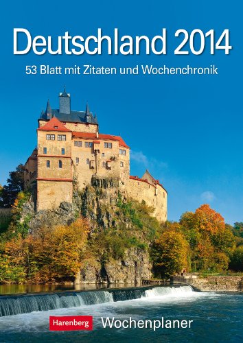 Deutschland 2014: Harenberg Wochenplaner. 53 Blatt mit Zitaten und Wochenchronik