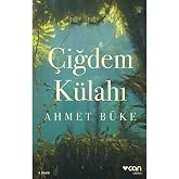 &Ccedil;iğdem K&uuml;lahı