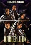 Image de The Outrider Legion: Book One (English Edition)