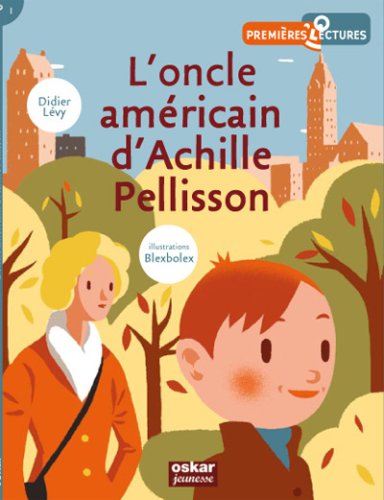 couverture de : L'oncle am&eacute;ricain d'Achille Pellisson