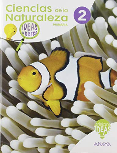 Ciencias de la Naturaleza 2 Ideas de cerca (BRILLIANT IDEAS)