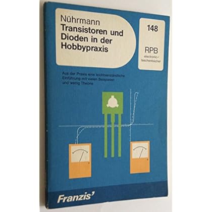 [PDF] Download RPB-Electronic , Nr. 148: Transistoren und Dioden in der Hobbypraxis Kostenlos
